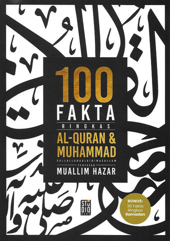 100 Fakta Ringkas Al-Quran & Muhammad