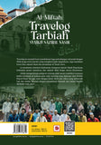 Al-Miftah: Travelog Tarbiah Syaikh Nazrul Nasir