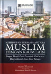 Kehidupan Bersama Antara Muslim Dengan Kaum Lain