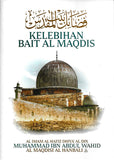 Kelebihan Makkah, Madinah & Bait Al Maqdis
