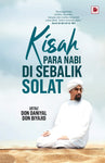Kisah Para Nabi Di Sebalik Solat