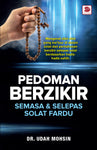 Pedoman Berzikir Semasa & Selepas Solat Fardu