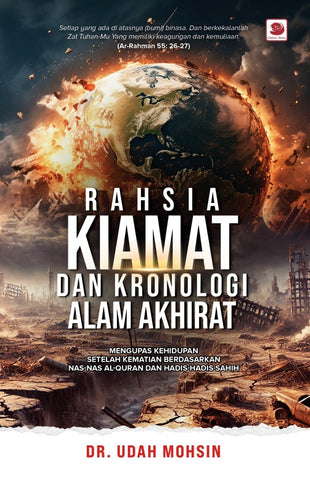 Rahsia Kiamat dan Kronologi Alam Akhirat