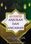 40 Hadis Anjuran dan Ancaman