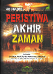 40 Hadis Peristiwa Akhir Zaman
