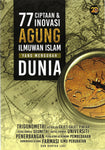 77 Ciptaan & Inovasi Agung Ilmuwan Islam yang Mengubah Dunia