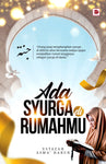 Ada Syurga Di Rumahmu