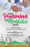 Adab Pernikahan dan Mendidik Anak