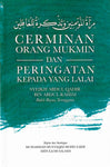 Cerminan Orang Mukmin Dan Peringatan Kepada Yang Lalai