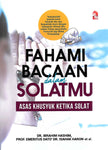 Fahami Bacaan Dalam Solatmu