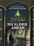 Panduan Amalan Golongan Abrar: Ma'alimul Abrar
