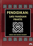 Pendidikan: Satu Panduan Praktis