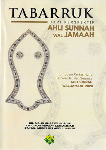Tabarruk Dari Perspektif Ahli Sunnah wal Jamaah