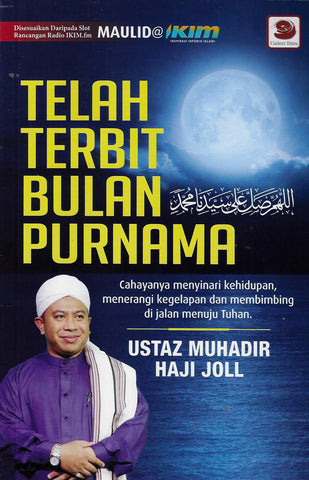 Telah Terbit Bulan Purnama